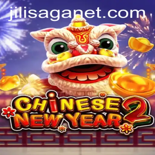 Dive into the Exciting World of CHINESENEWYEAR2 in the JILISAGA