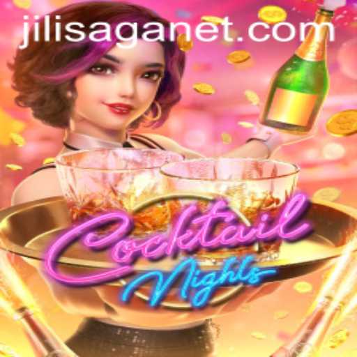 Dive into the World of CocktailNights: A Journey Through JILISAGA