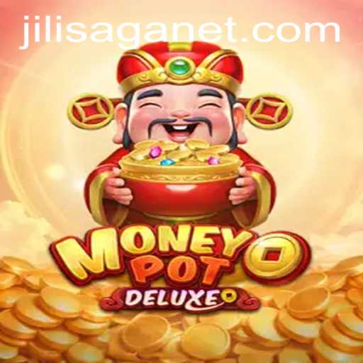Explore the Thrilling World of MoneyPotDELUXE and JILISAGA