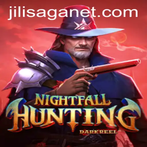 Exploring NightfallHunting: A Thrilling Adventure in the World of JILISAGA